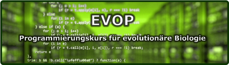 EVOP Programmierungskurs für evolutionäre Biologie